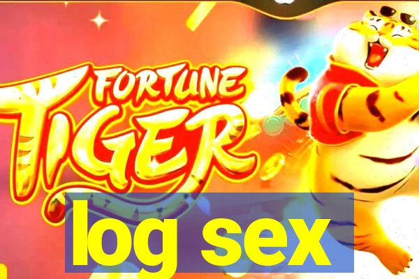 log sex